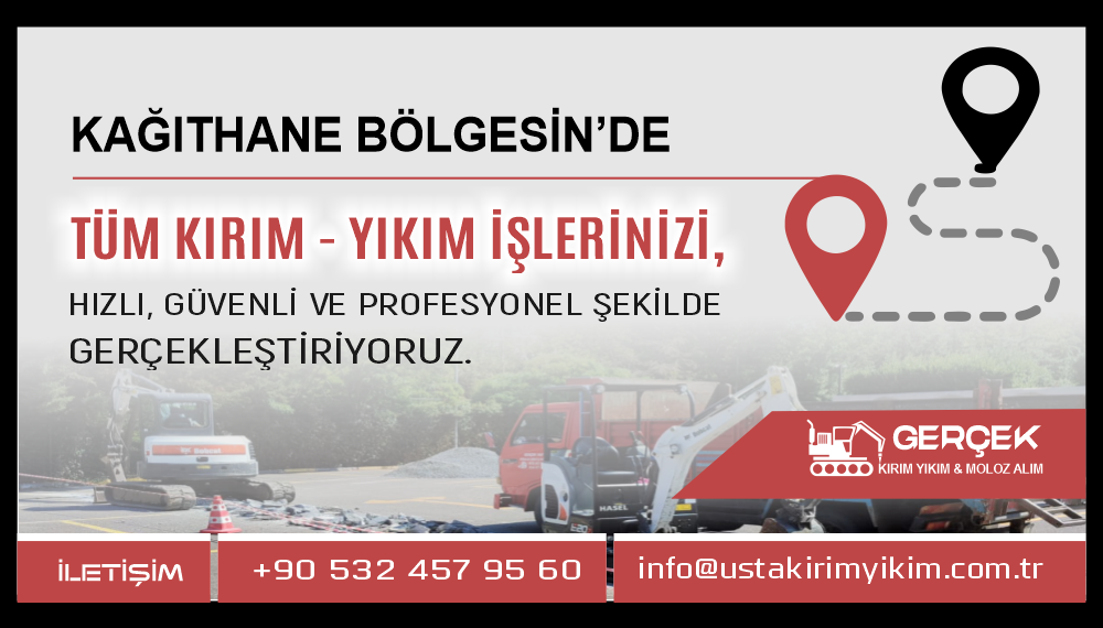 Kağıthane Kırım Yıkım ve Hafriyat Hizmetleri | Öz Kırım Yıkım
